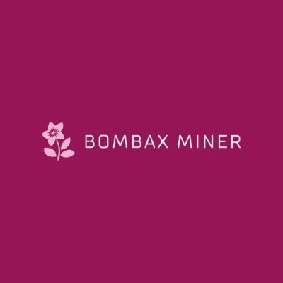 bombax miner